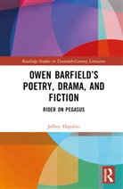 Jeffrey Hipolito - Owen Barfields Poetry, Drama, and Fiction