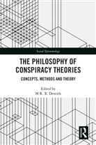 M R. X. (Beijing Normal University Dentith, M R. X. Dentith - Philosophy of Conspiracy Theories