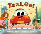 Patricia Toht, Toht Patricia, Maria Karipidou - Taxi, Go!