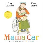 Lucy Catchpole, Karen George - Mama Car