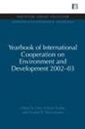 Olav Schram Stokke, Olav Schram Thommessen Stokke, Oystein B Thommessen, Oystein B. Thommessen - Yearbook of International Cooperation on Environment and Development