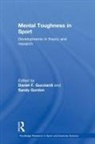 Daniel (Curtin University of Technology Gucciardi, Daniel Gordon Gucciardi, Sandy Gordon, Daniel Gucciardi, Gucciardi Daniel - Mental Toughness in Sport