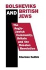 Sharman Kadish, Sharman (Jewish Heritage Uk) Kadish Kadish - Bolsheviks and British Jews