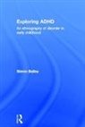 Simon Bailey, Simon (Manchester University Bailey, Bailey Simon - Exploring Adhd