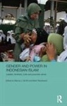 Bianca J. Woodward Smith, Bianca J. Smith, Smith Bianca J., Mark Woodward - Gender and Power in Indonesian Islam