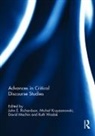 John Krzyzanowski Richardson, Michal Krzyzanowski, Krzyzanowski Michal, David Machin, John Richardson, Ruth Wodak - Advances in Critical Discourse Studies