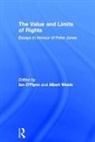 Ian Weale Fba O''''flynn, Ian O'Flynn, O'Flynn Ian, Albert Weale Fba - Value and Limits of Rights