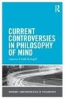 Uriah Kriegel, Uriah (University of Arizona Kriegel, Uriah Kriegel, Kriegel Uriah - Current Controversies in Philosophy of Mind