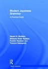 M. Endo Hudson, M. Endo Nazikian Hudson, Hudson M. Endo, Tomomi Kakegawa, Kakegawa Tomomi, Naomi McGloin... - Modern Japanese Grammar