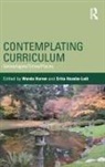 Wanda Hasebe-Ludt Hurren, Erika Hasebe-Ludt, Wanda Hurren - Contemplating Curriculum