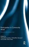 Anne Karin (Bergen University College Larsen, Grete Oline Hole, Hole Grete Oline, Anne Karin Larsen, Larsen Anne Karin, Vishanthie Sewpaul... - Participation in Community Work