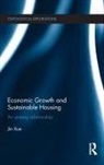 Jin Xue, Xue Jin - Economic Growth and Sustainable Housing