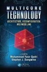 Muhammad Yasir (Hitec University Qadri, Muhammad Yasir Qadri, Qadri Muhammad Yasir, Stephen J. Sangwine, Sangwine Stephen J. - Multicore Technology