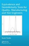 Scott Pardo, Pardo Scott - Equivalence and Noninferiority Tests for Quality, Manufacturing and