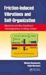 Vahid Mortazavi, Mortazavi Vahid, Michael Nosonovsky, Michael (University of Wisconsin Nosonovsky, Michael Mortazavi Nosonovsky, Nosonovsky Michael - Friction-Induced Vibrations and Self-Organization