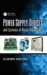 Vladimir Gurevich, Gurevich Vladimir - Power Supply Devices and Systems of Relay Protection