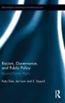 Ian Law, Law Ian, S. Sayyid, Sayyid S., Katy Sian, Katy (University of Manchester Sian - Racism, Governance, and Public Policy