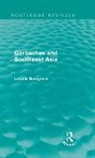 Leszek Buszynski, Leszek (National Security College Buszynski, Buszynski Leszek - Gorbachev and Southeast Asia (Routledge Revivals)