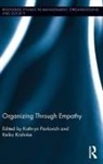 Kathryn Krahnke Pavlovich, Keiko Krahnke, Krahnke Keiko, Kathryn Pavlovich, Pavlovich Kathryn - Organizing Through Empathy