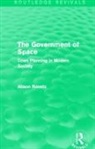 Alison Ravetz, Ravetz Alison - Government of Space (Routledge Revivals)