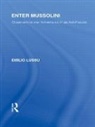 Emilio Lussu, Lussu Emilio - Enter Mussolini (Rle Responding to Fascism)