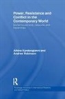 Athina Karatzogianni, Athina Robinson Karatzogianni, Karatzogianni Athina, Andrew Robinson - Power, Resistance and Conflict in the Contemporary World