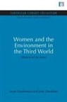 Irene Dankelman, Irene Davidson Dankelman, Dankelman Irene, Joan Davidson, Davidson Joan - Women and the Environment in the Third World