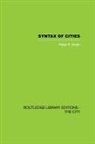 Peter F Smith, Peter F. Smith, Peter F. (University of Nottingham and Leed Smith, Smith Peter F. - Syntax of Cities