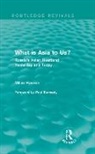 Milan Hauner, Hauner Milan, Milan Hauner - What Is Asia to Us? (Routledge Revivals)