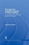 Abdul Karim Aldohni, Abdul Karim (Newcastle University Aldohni, Aldohni Abdul Karim - Legal and Regulatory Aspects of Islamic Banking