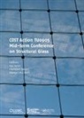 Jan Louter Belis, Jan Belis, Belis Jan, Christian Louter, Louter Christian, Danijel Mocibob... - Cost Action Tu0905 Mid-Term Conference on Structural Glass