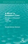 Donald Akenson, Donald (Queen''s University Akenson - Mirror to Kathleen''s Face (Routledge Revivals)