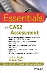 George, Jack A Naglieri, Jack A. Naglieri, Jack A. (University of Virginia Naglieri, Naglieri Jack A., Tulio M Otero... - Essentials of Cas2 Assessment