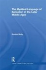 Gordon Rudy, Rudy Gordon - Mystical Language of Sensation in the Later Middle Ages