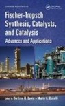 Burtron H. Occelli Davis, Burtron H. Davis, Mario L. Occelli - Fischer-Tropsch Synthesis, Catalysts, and Catalysis