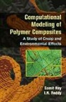 J.N. Reddy, Samit Roy, Samit (Univerisity of Alabama) Reddy Roy, Samit Reddy Roy, Roy Samit - Computational Modeling of Polymer Composites