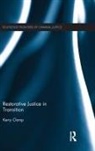 Kerry Clamp, Clamp Kerry - Restorative Justice in Transition