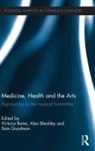 Victoria Bleakley Bates, Victoria Bates, Bates Victoria, Alan Bleakley, Bleakley Alan, Sam Goodman... - Medicine, Health and the Arts