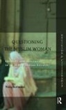 Nida Kirmani, Kirmani Nida - Questioning the Muslim Woman