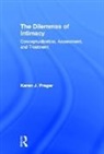 Karen J Prager, Karen J. Prager, Prager Karen J. - Dilemmas of Intimacy
