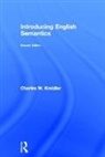 Charles Kreidler, Charles (Formerly of Georgetown Universi Kreidler - Introducing English Semantics