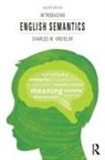 Charles Kreidler, Charles (Formerly of Georgetown Universi Kreidler, Charles W. Kreidler - Introducing English Semantics