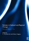 C. Christine (Georgetown University Fair, C. Christine Fair, Fair C. Christine, Shaun Gregory, Gregory Shaun - Pakistan in National and Regional Change
