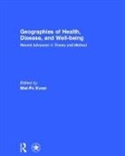 Mei-Po Kwan, Mei-Po Kwan, Kwan Mei-Po - Geographies of Health, Disease and Well-Being