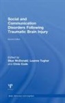Skye Togher Mcdonald, Chris Code, Code Chris, Skye McDonald, McDonald Skye, Leanne Togher... - Social and Communication Disorders Following Traumatic Brain Injury