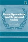 James Lupel Cockayne, James Cockayne, Cockayne James, Adam Lupel, Lupel Adam - Peace Operations and Organized Crime