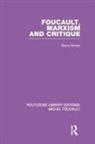 Barry Smart, Barry (Sheffield Hallam University Smart, Smart Barry - Foucault, Marxism and Critique