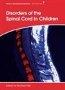 Michael Pike - Disorders of the Spinal Cord in Children