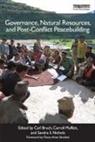 Carl (Environmental Law Institute Bruch, Carl Muffett Bruch, Carl Bruch, Bruch Carl, Carroll Muffett, Muffett Carroll... - Governance, Natural Resources and Post-Conflict Peacebuilding