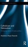Madalena Meyer Resende, Madalena Meyer (Universidade Nova De Lisb Resende, Resende Madalena Meyer - Catholicism and Nationalism